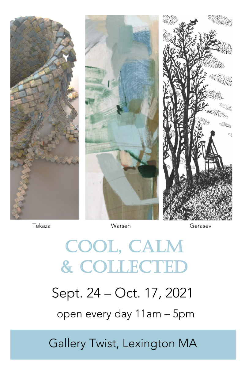 Postcard - Gallery Twist - Calm, Cool, & Collected - Show Info